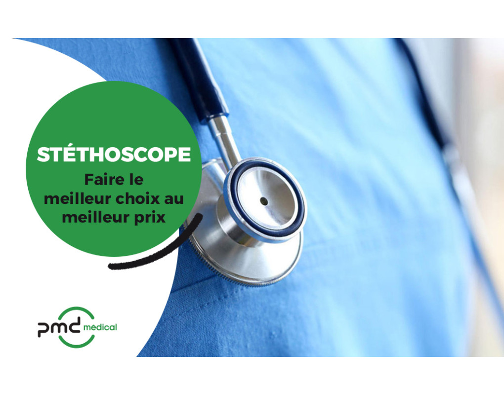 Stéthoscopes - Faire le meilleur choix au meilleur prix