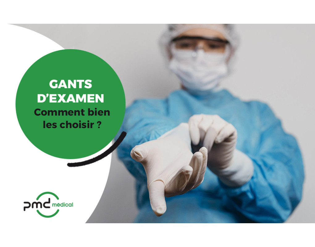 Bien choisir ses gants d'examen