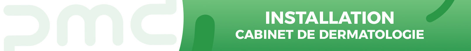 Installation d'un cabinet de dermatologie en Franche-Comté